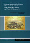Buchcover Zwischen Alltag und Schriftkultur: Horizonte des Individuellen in der arabischen Literatur des 17. und 18. Jahrhunderts