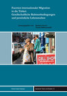 Buchcover Facetten internationaler Migration in die Türkei: Gesellschaftliche Rahmenbedingungen und persönliche Lebenswelten