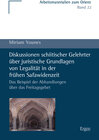 Buchcover Diskussionen schiitischer Gelehrter über juristische Grundlagen von Legalität in der frühen Safawidenzeit