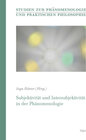Buchcover Subjektivität und Intersubjektivität in der Phänomenologie