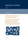 Buchcover Arabische Frauenliteratur und Interkulturalität