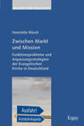 Buchcover Zwischen Markt und Mission