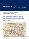 Buchcover Die arabischen Briefe aus der Zeit der Herrnhuter Präsenz in Ägypten 1770-1783
