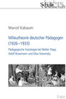 Buchcover Milieutheorie deutscher Pädagogen (1926–1933)