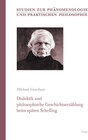 Buchcover Dialektik und philosophische Geschichtserzählung beim späten Schelling