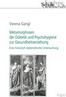 Buchcover Metamorphosen der Diätetik und Psychohygiene zur Gesundheitserziehung