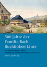 Buchcover 500 Jahre der Familie Bach Buchholzer Linie