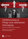 Buchcover Ethikberatung in Pflege und ambulanter Versorgung