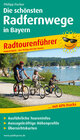 Buchcover Die schönsten Radfernwege in Bayern