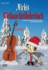 Buchcover Michis Weihnachtsliederbuch für Cello