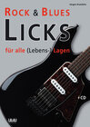 Buchcover Rock & Blues Licks für alle (Lebens-) Lagen