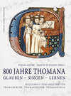 Buchcover 800 Jahre THOMANA - glauben, singen, lernen