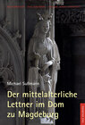 Buchcover Der mittelalterliche Lettner im Dom zu Magdeburg