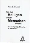 Buchcover Wie aus Heiligen wieder Menschen werden