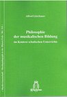 Buchcover Philosophie der musikalischen Bildung im Kontext schulischen Unterrichts