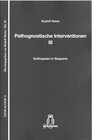 Buchcover Pathognostische Interventionen III