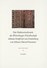 Buchcover Der Kabinettschrank des Würzburger Fürstbischofs Johann Gottfried von Guttenberg von Johann Daniel Sommer