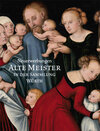 Buchcover Neuerwerbungen - Alte Meister in der Sammlung Würth