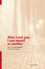 Buchcover After I met you, I saw myself as another
