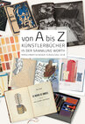 Buchcover Von A bis Z. Künstlerbücher in der Sammlung Würth