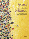 Buchcover Rosenrot, Grasgrün, Quittengelb