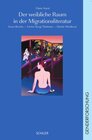 Buchcover Der weibliche Raum in der Migrationsliteratur