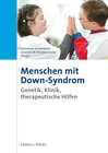 Buchcover Menschen mit Down-Syndrom. Genetik, Klinik, therapeutische Hilfen