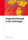 Buchcover Supportivtherapie in der Onkologie