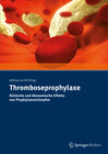 Buchcover Thromboseprophylaxe Klinische und ökonomische Effekte von Prophylaxestrümpfen