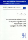 Buchcover Arbeitnehmerentsendung im Spannungsfeld von nationalem und europäischem Recht