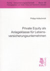 Buchcover Private Equity als Anlageklasse für Lebensversicherungsunternehmen