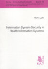 Buchcover Information System Security in Health Information Systems