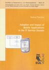 Buchcover Adoption and Impact of Mobile Applications in the IT Service Domain