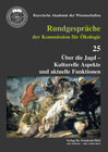 Buchcover Über die Jagd - Kulturelle Aspekte und aktuelle Funktionen