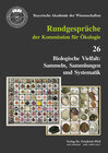 Buchcover Biologische Vielfalt: Sammeln, Sammlungen und Systematik