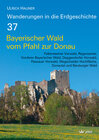 Buchcover Bayerischer Wald vom Pfahl bis zur Donau