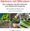 Buchcover Gärtnern mit Mikroben