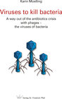 Buchcover Viruses to kill bacteria