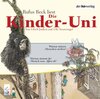Buchcover Die Kinder-Uni. Warum müssen Menschen sterben? Warum stammt der Mensch vom Affen ab?