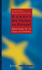 Buchcover Gehört die Türkei zu Europa?