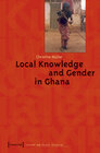 Buchcover Local Knowledge and Gender in Ghana