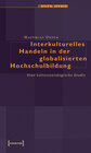 Buchcover Interkulturelles Handeln in der globalisierten Hochschulbildung