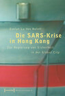 Buchcover Die SARS-Krise in Hongkong