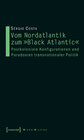 Buchcover Vom Nordatlantik zum »Black Atlantic«