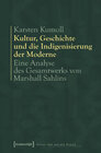 Buchcover Kultur, Geschichte und die Indigenisierung der Moderne