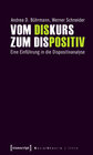 Buchcover Vom Diskurs zum Dispositiv