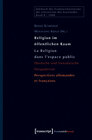 Buchcover Religion im öffentlichen Raum / La Religion dans l'espace public