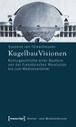 Buchcover KugelbauVisionen