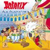 Buchcover Asterix - CD. Hörspiele / 03: Asterix als Gladiator