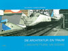 Buchcover Die Architektur: Ein Traum /L'Architettura: Un Sogno